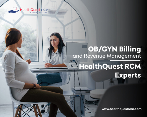 OB/GYN Billing and Revenue Management | HealthQuest RCM Experts