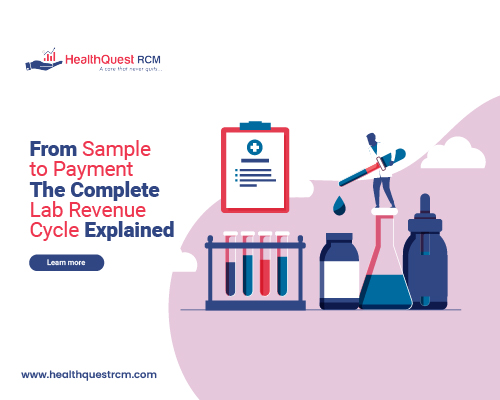 From Sample to Payment The Complete Lab Revenue Cycle